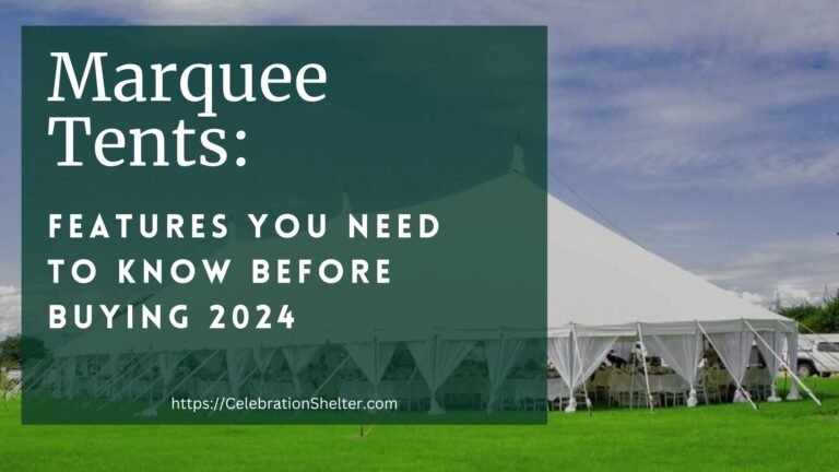 Marquee Tents